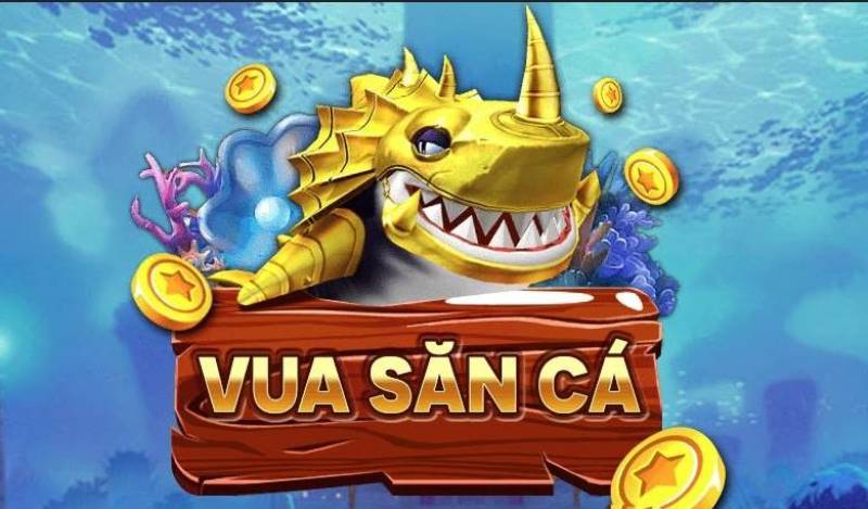 Giới thiệu về game Vua Săn Cá